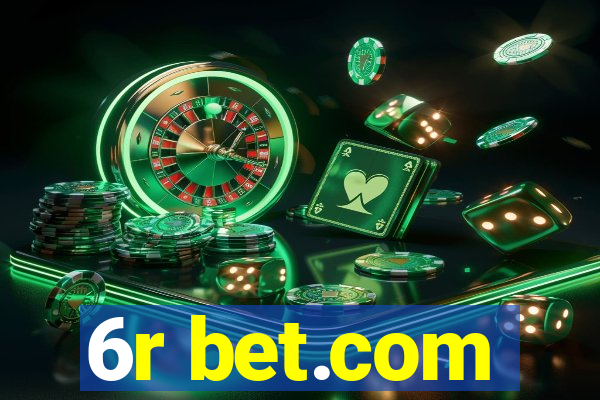 6r bet.com